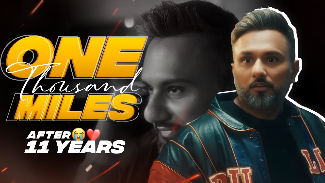 Yo Yo Honey Singh Drops ‘One Thousand Miles’ Music Video — 11 Years in the Making